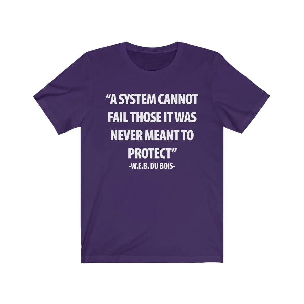 A System Cannot Fail...
