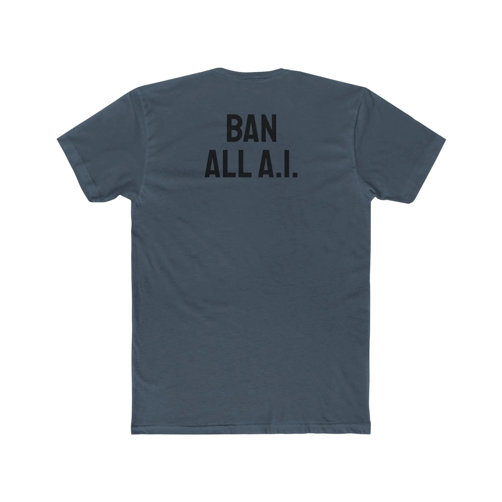 Ban All A.I. - Unisex Cotton Crew Tee