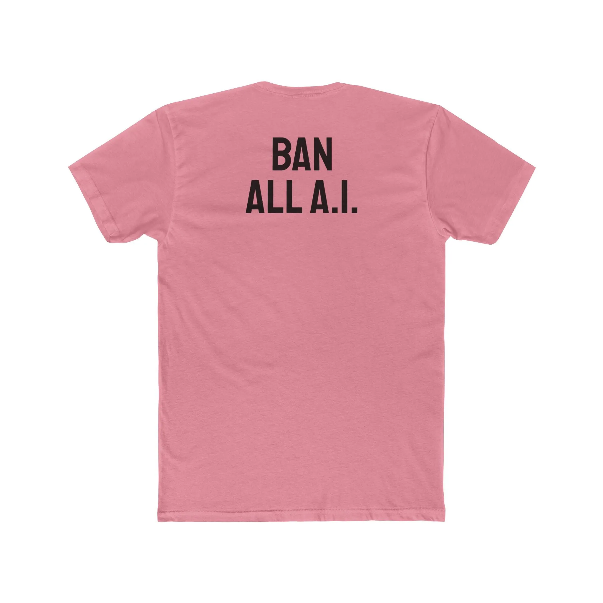 Ban All A.I. - Unisex Cotton Crew Tee