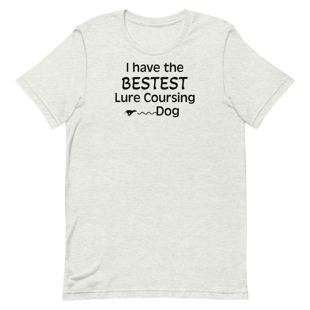 Bestest Lure Coursing Dog T-Shirt - Light