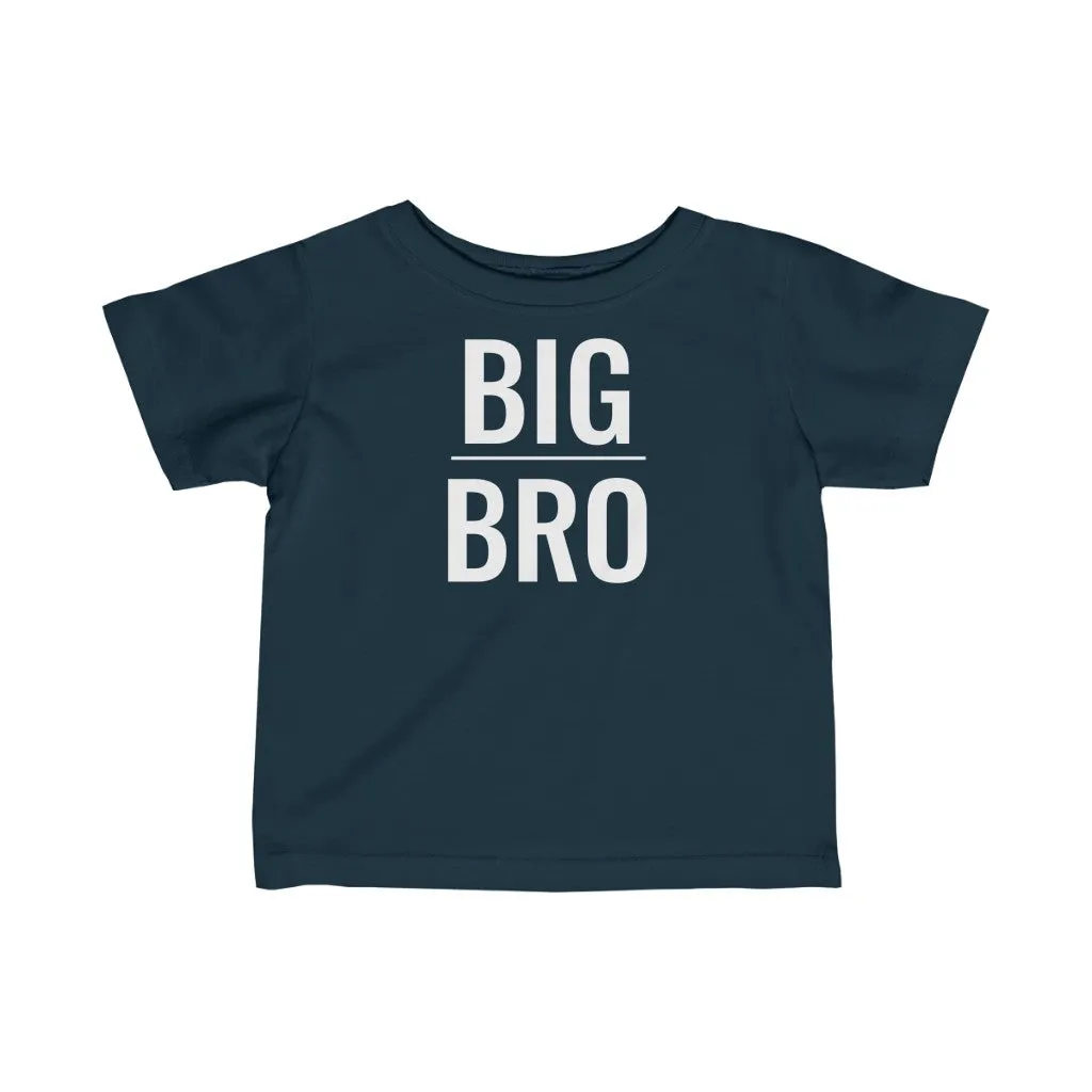 Big Bro - Infant T-shirt