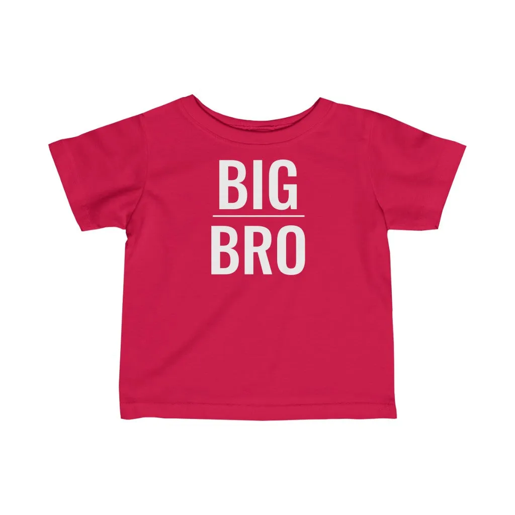 Big Bro - Infant T-shirt