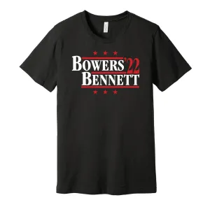 Bowers & Bennett '22 - Georgia Football Political Campaign Parody T-Shirt - Hyper Than Hype Shirts