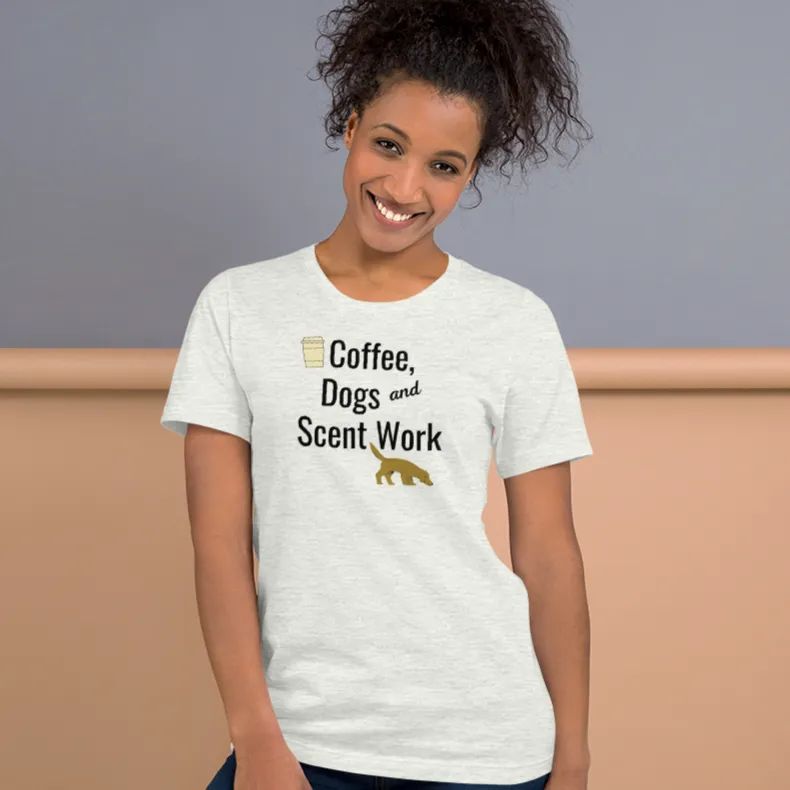 Coffee, Dogs & Scent Work T-Shirts - Light