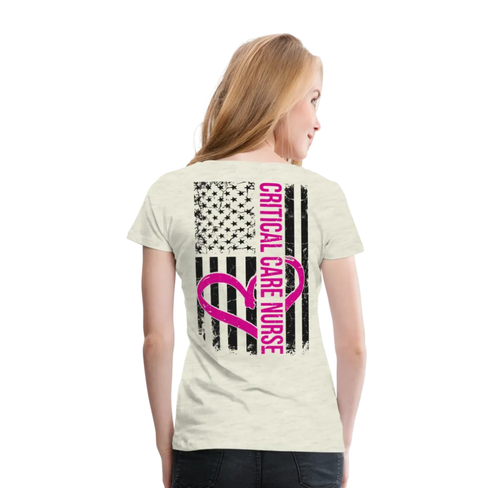 Critical Care Nurse Flag Women’s Premium T-Shirt (CK1837)