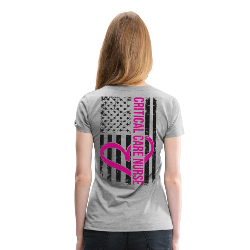 Critical Care Nurse Flag Women’s Premium T-Shirt (CK1837)