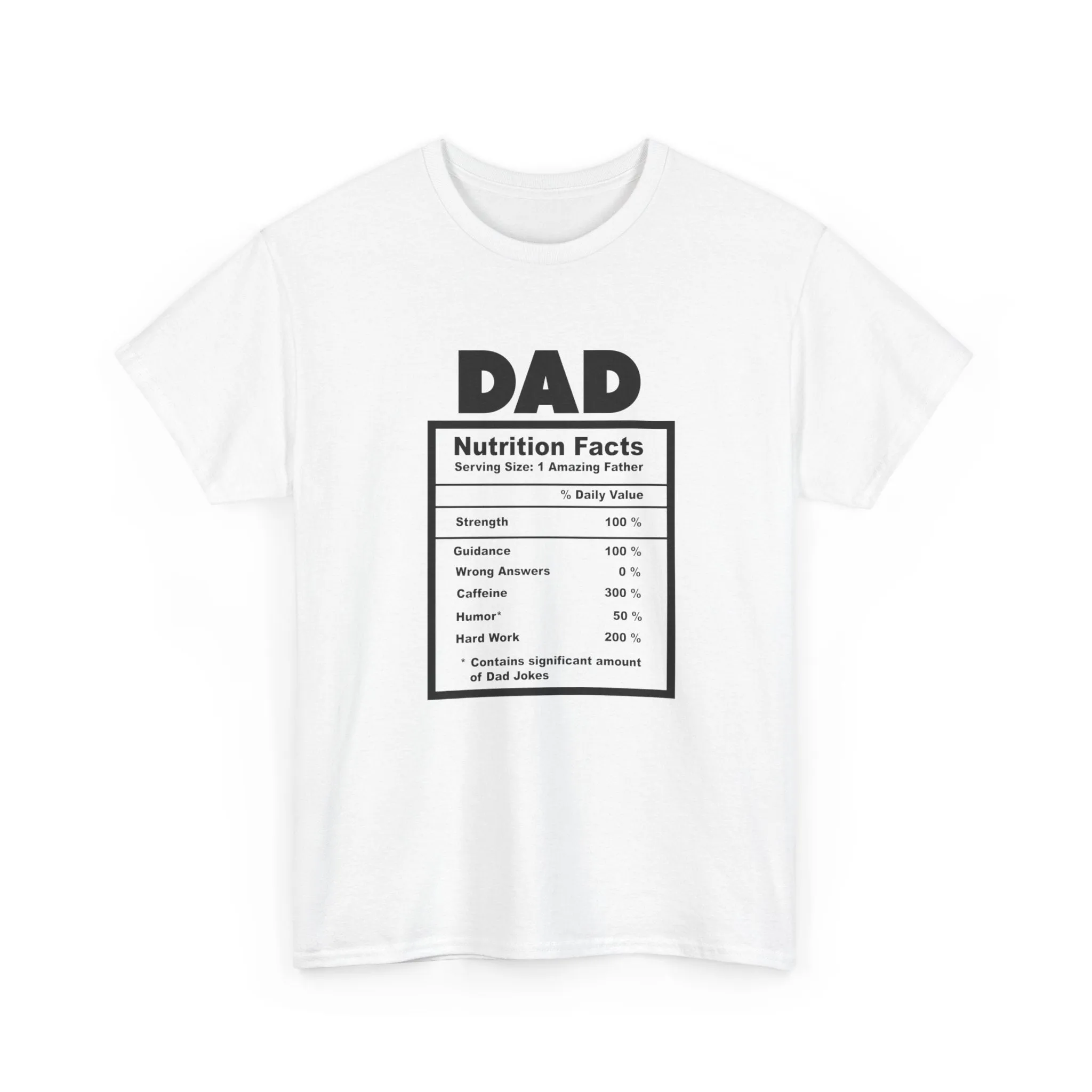 Dad's nutrition table Cotton Tee