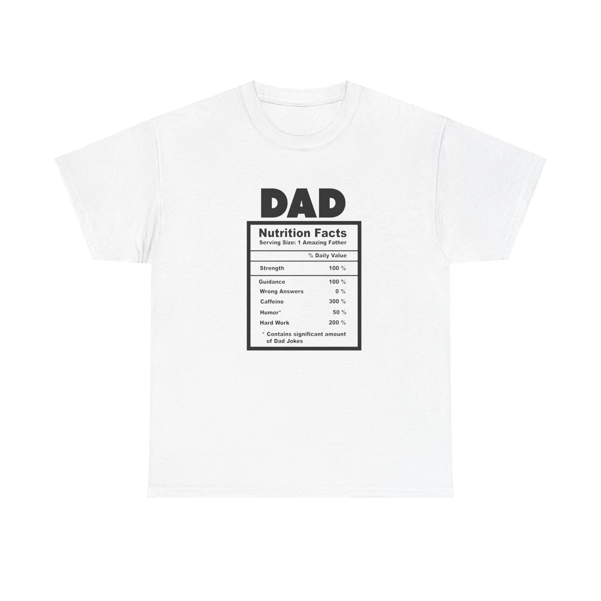 Dad's nutrition table Cotton Tee