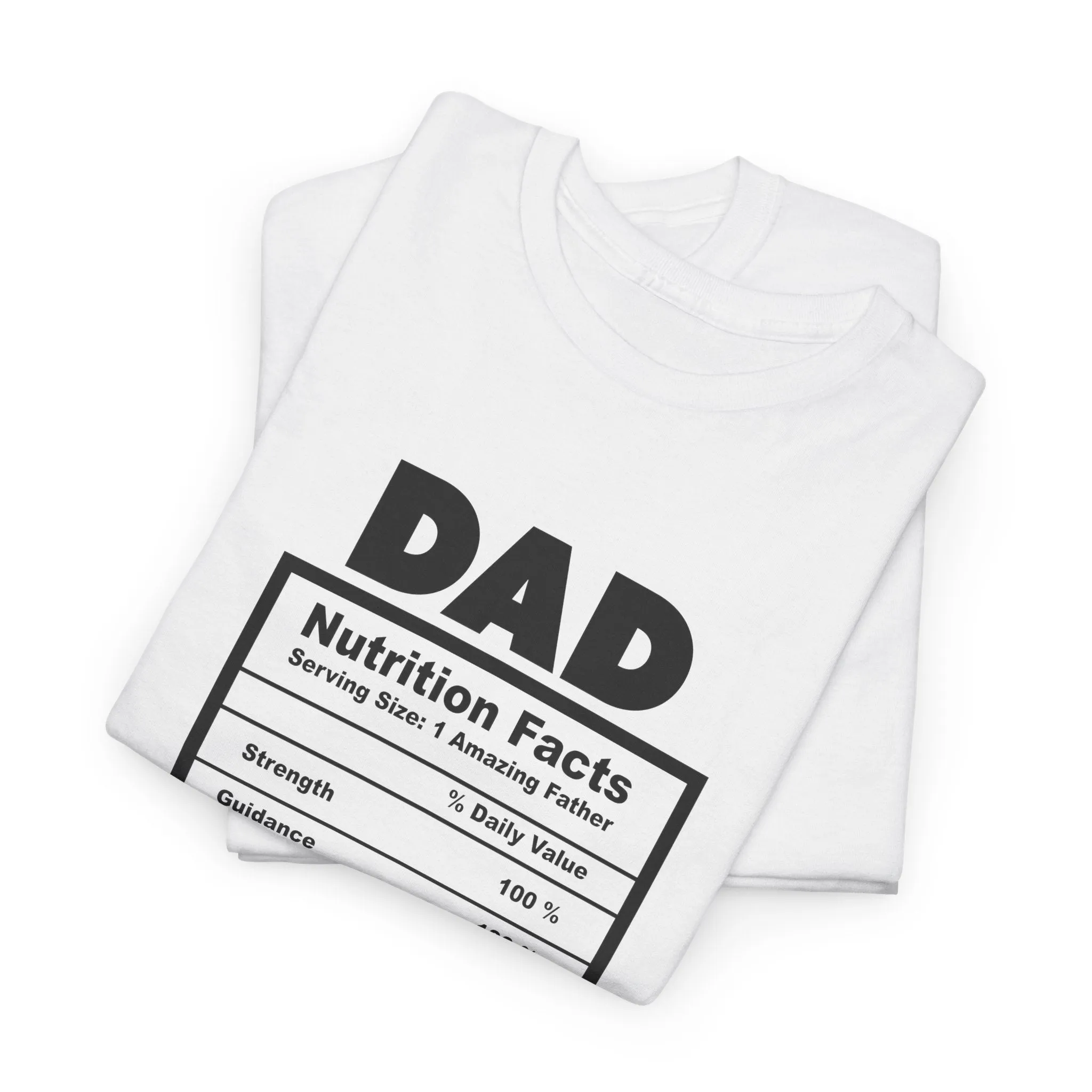 Dad's nutrition table Cotton Tee