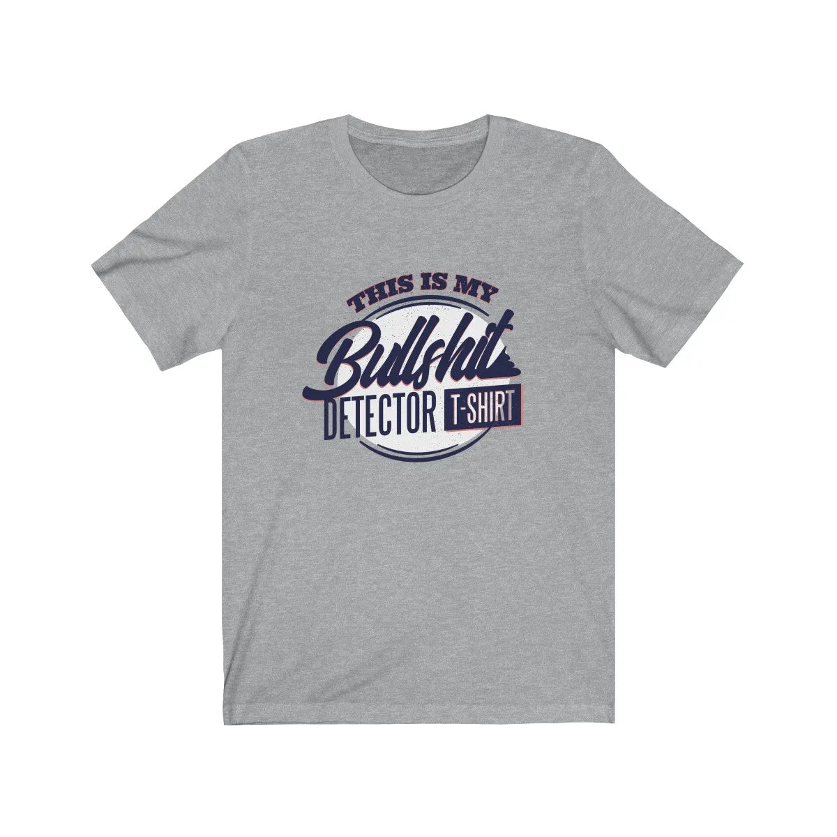 DETECTOR <br>unisex tee