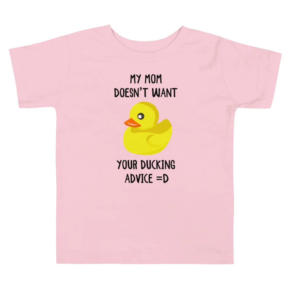Ducking Autocorrect Toddler T-Shirt