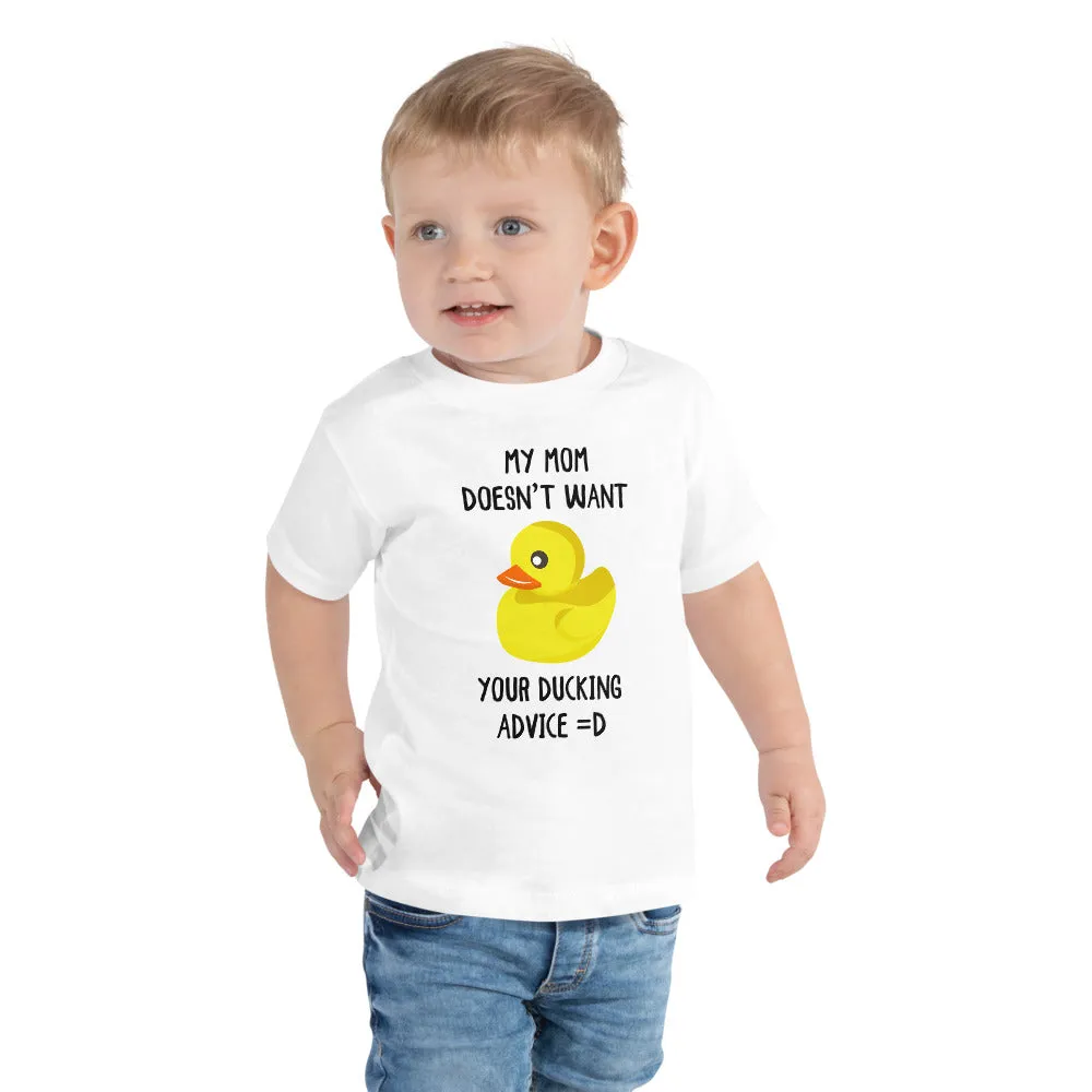 Ducking Autocorrect Toddler T-Shirt