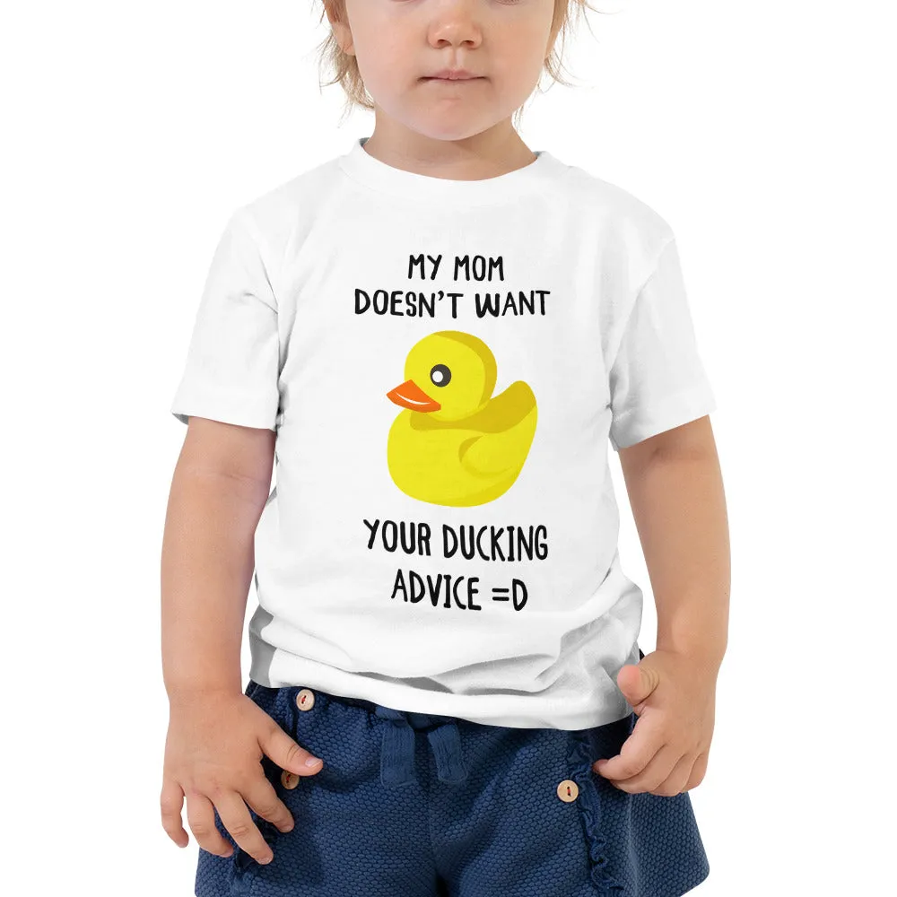 Ducking Autocorrect Toddler T-Shirt