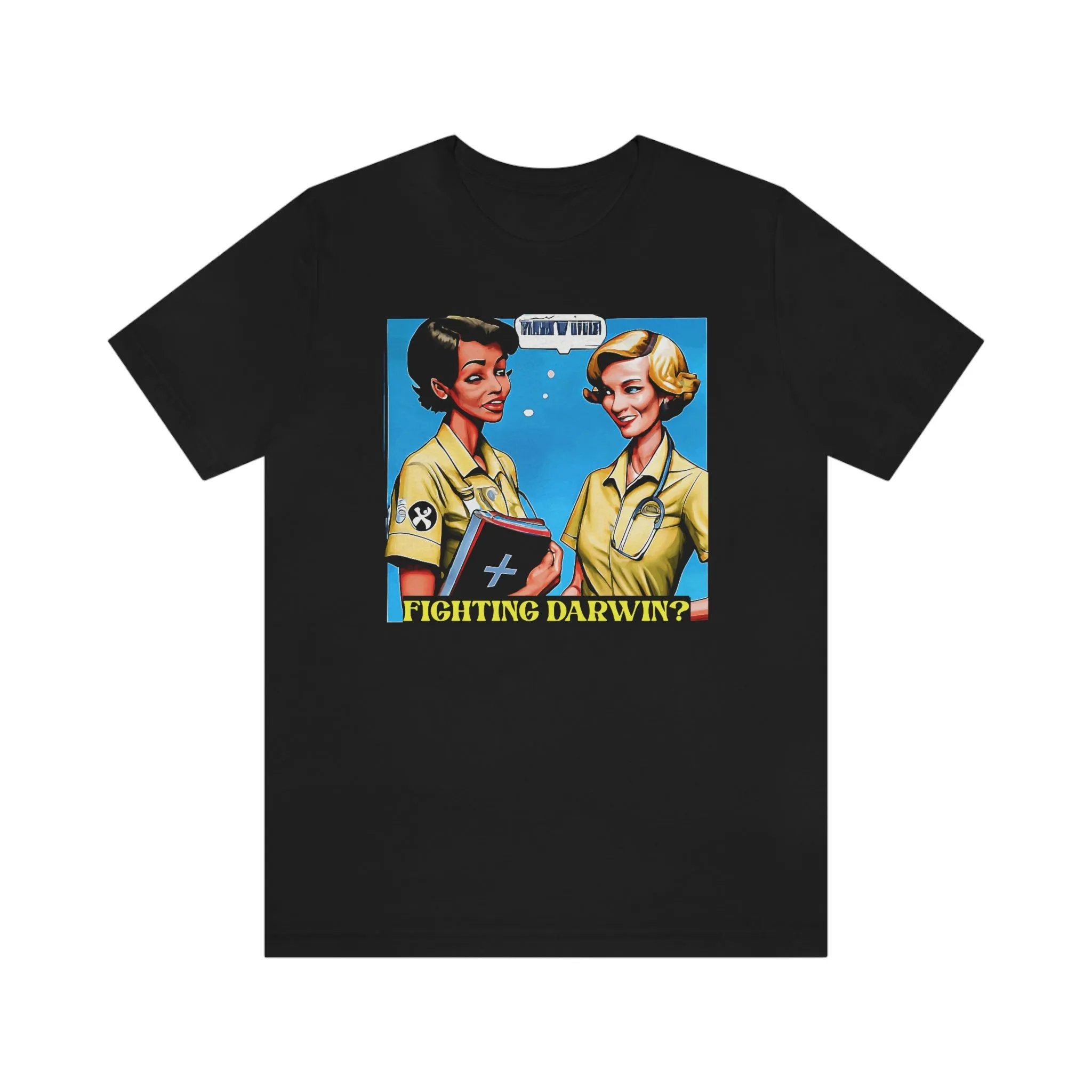 Fighting Darwin? Short Sleeve Tee