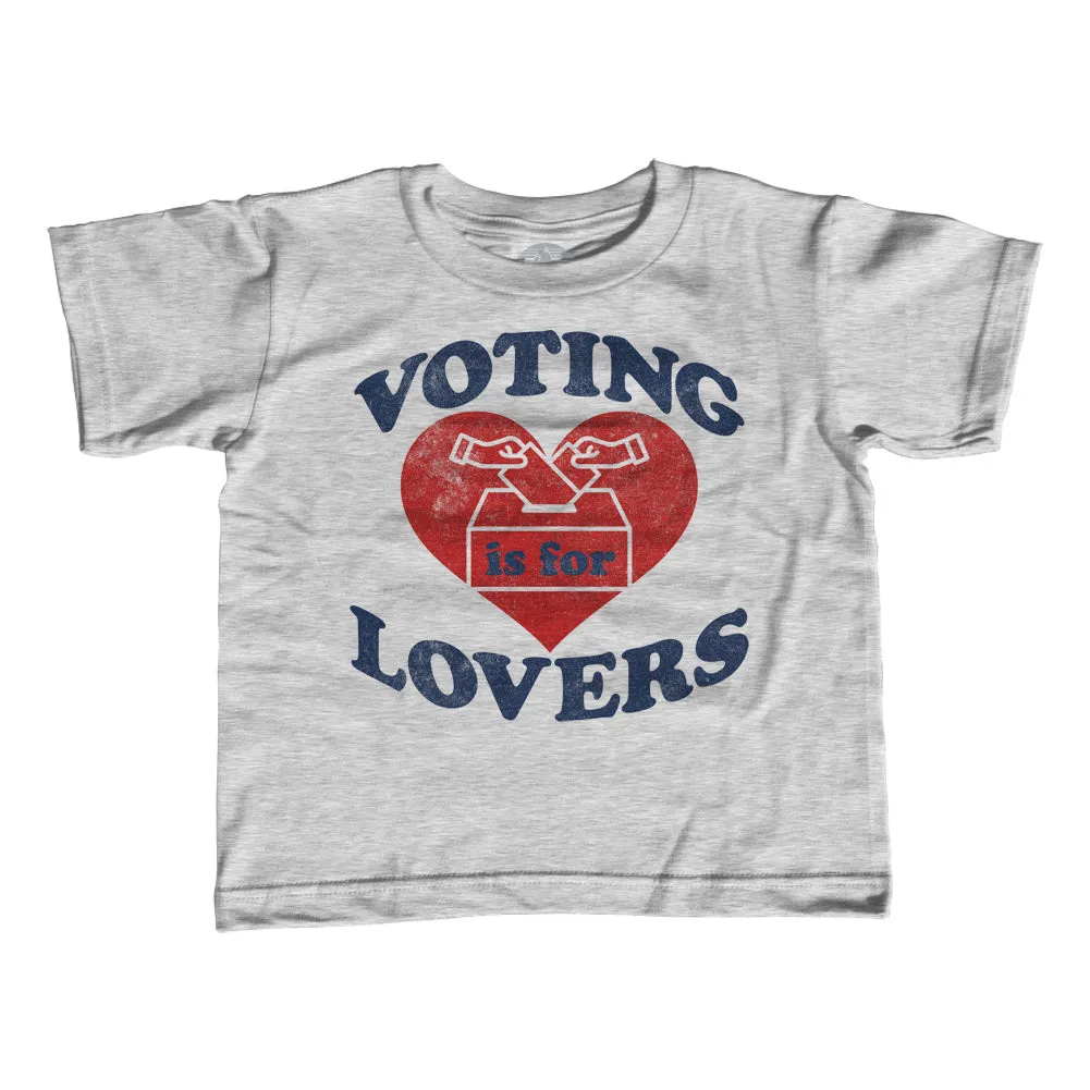 Girl's Voting Is For Lovers T-Shirt - Unisex Fit