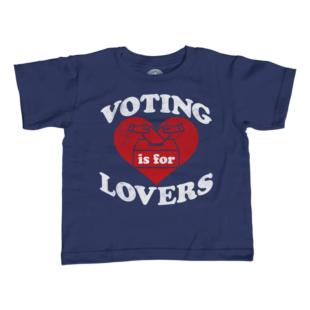 Girl's Voting Is For Lovers T-Shirt - Unisex Fit