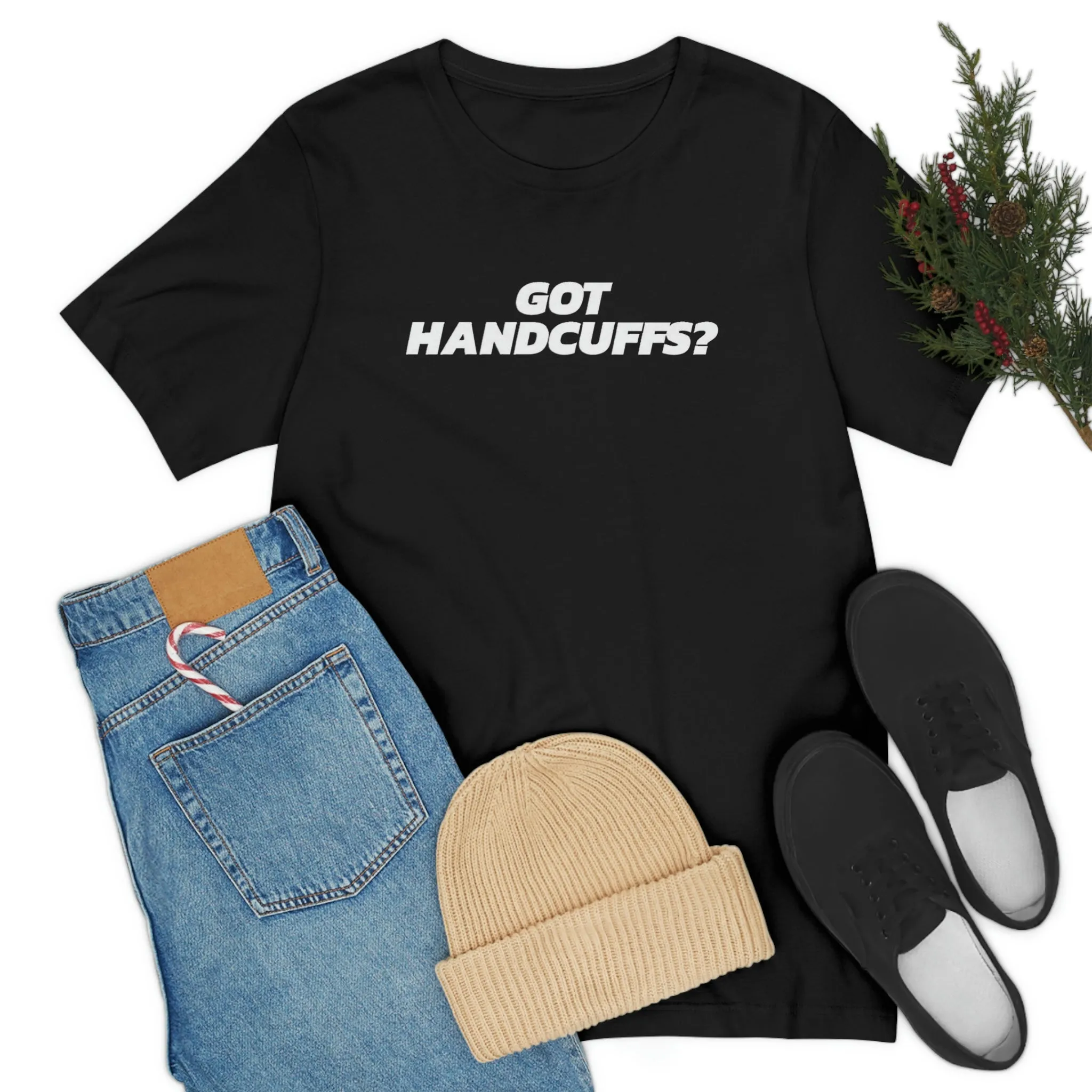 Got Handcuffs? Short Sleeve Tee