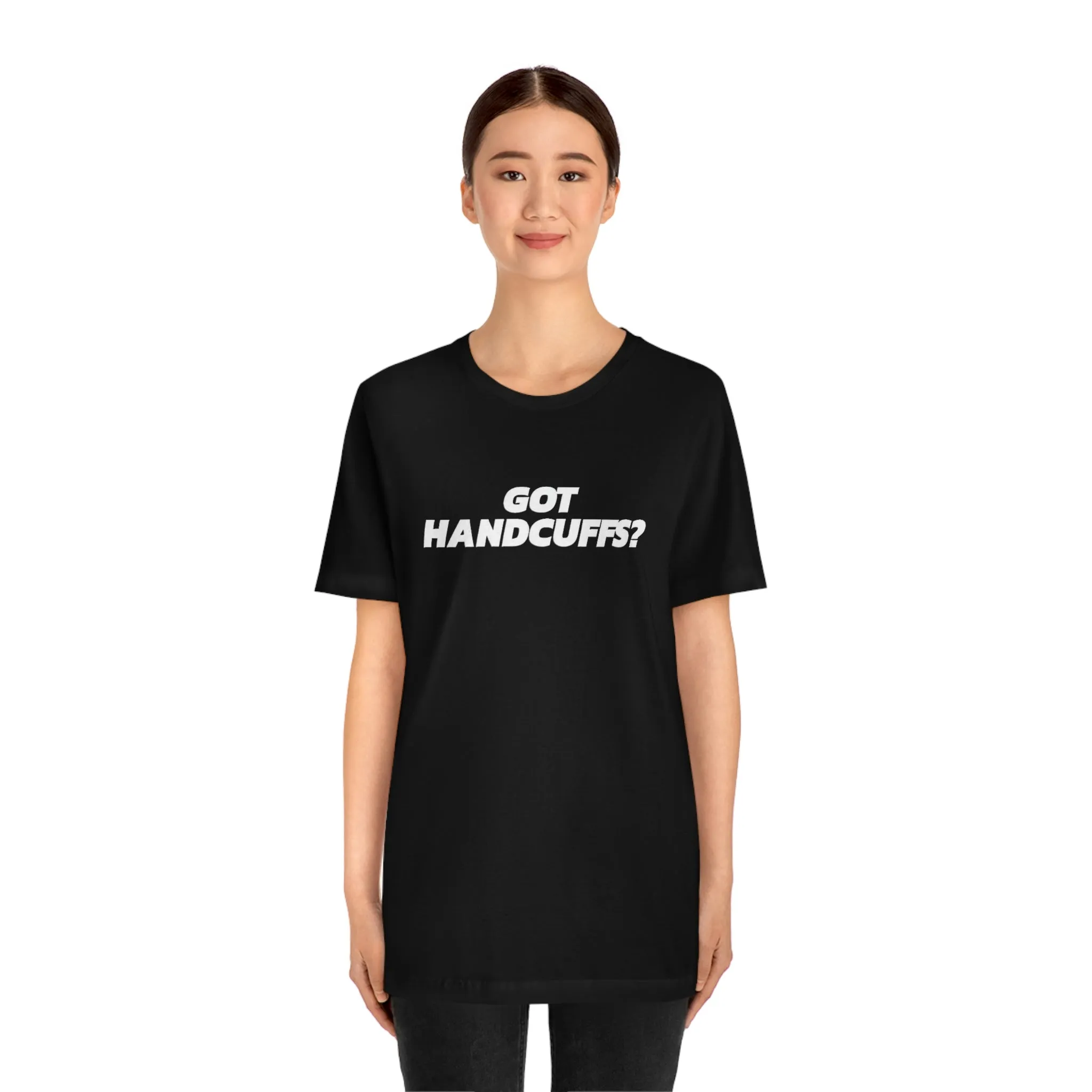Got Handcuffs? Short Sleeve Tee