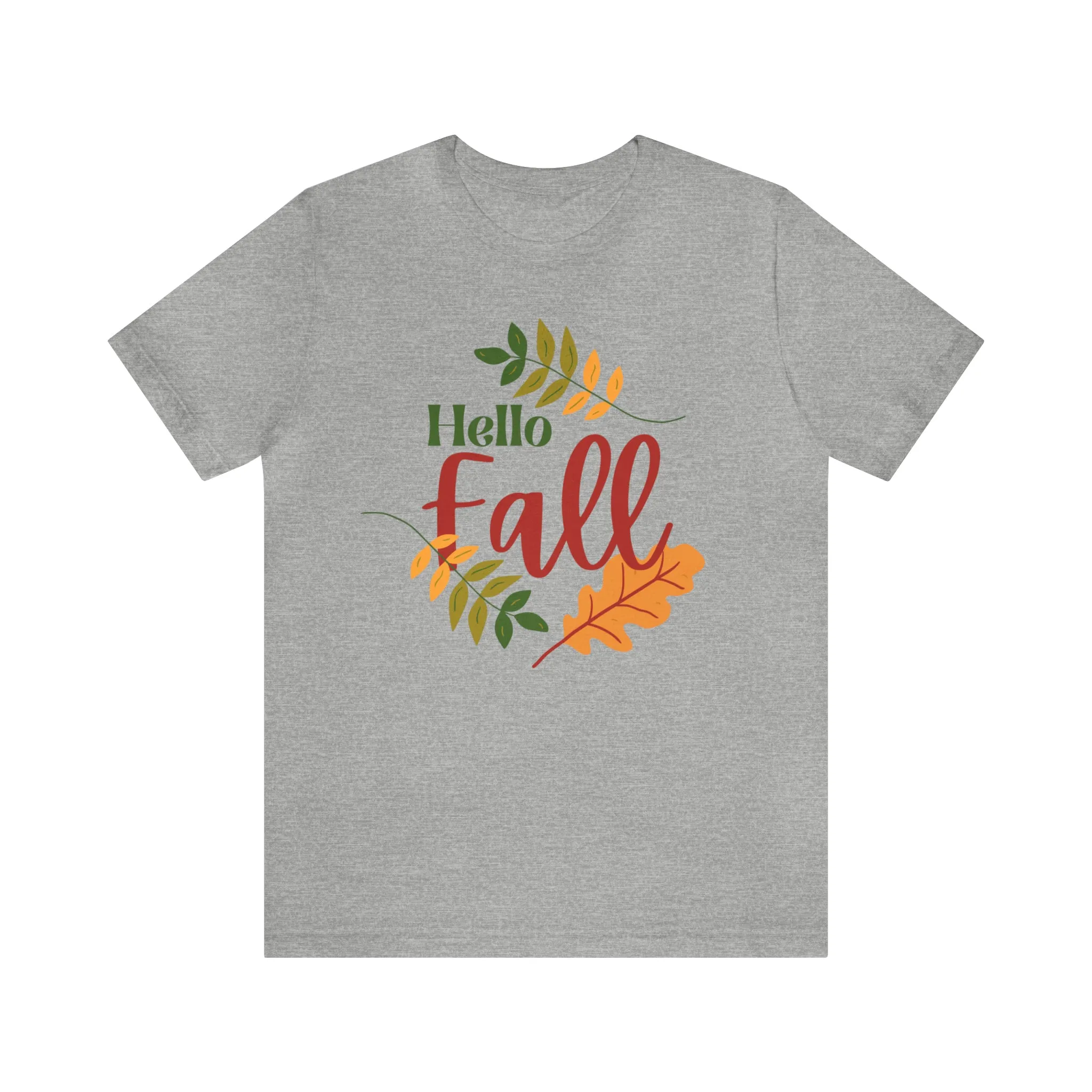 Hello Fall T-Shirt | Fall Leaves Tee |  Bella Canvas 3001 Unisex |  Thanksgiving Season Short Sleeve Tshirt