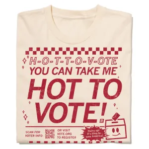 Hot To Vote (R)