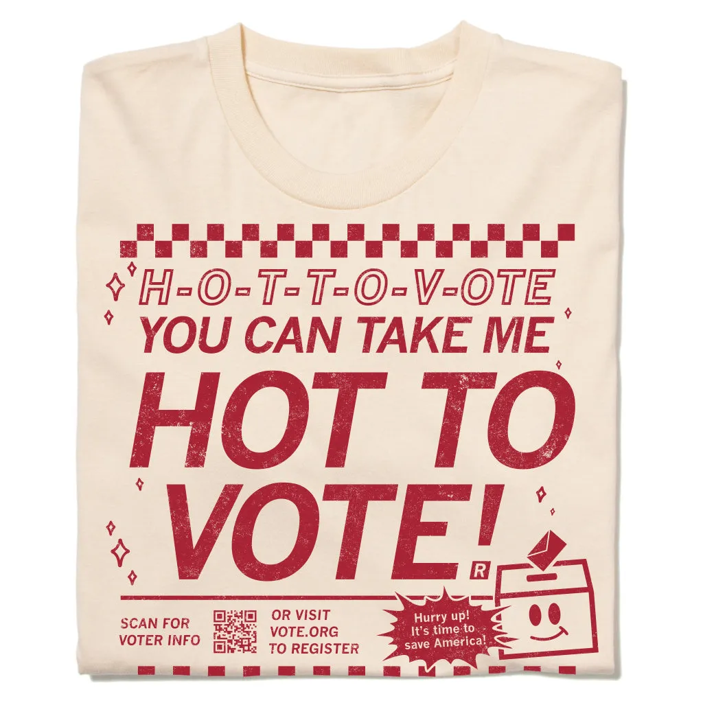 Hot To Vote (R)