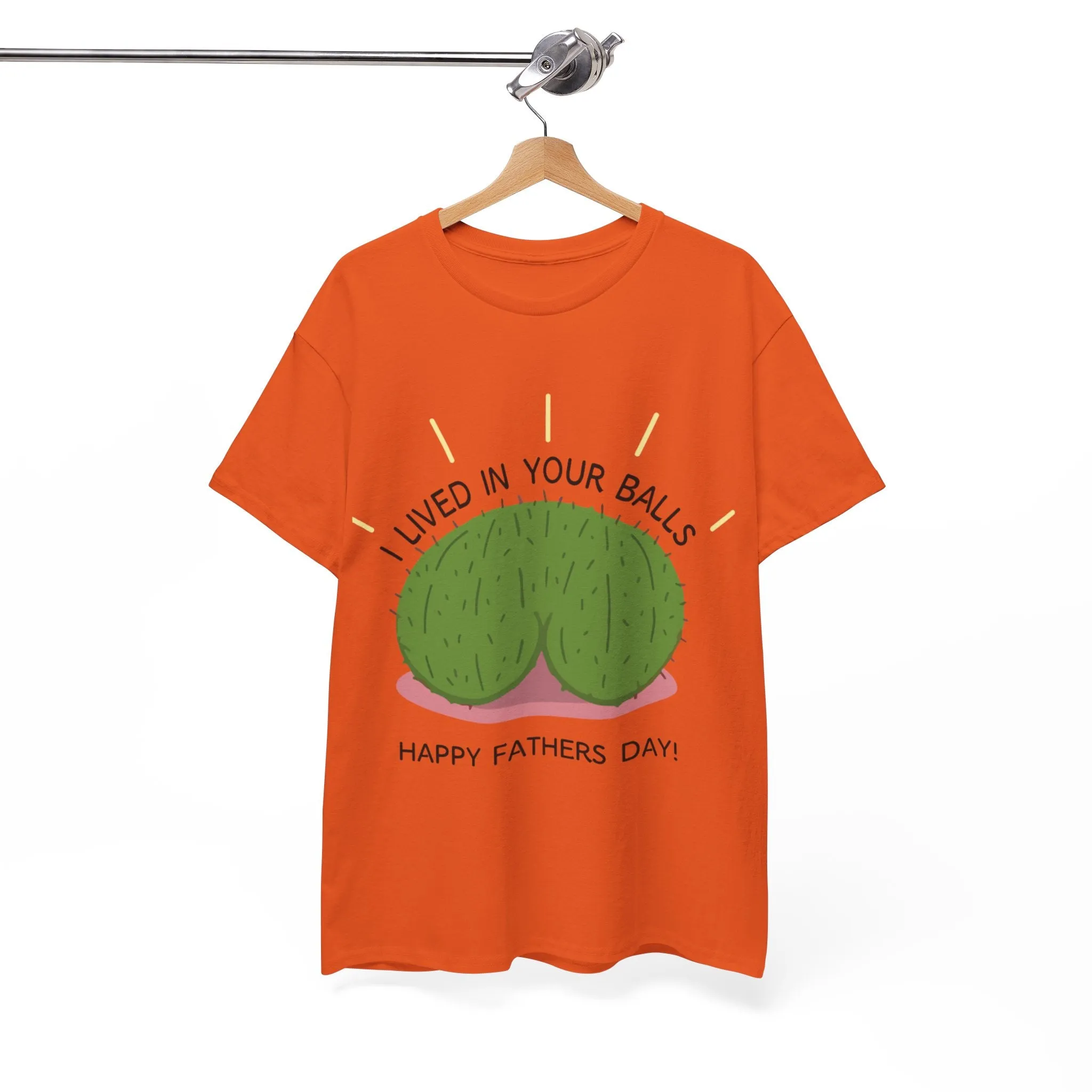 I lived in your balls Cotton Tee