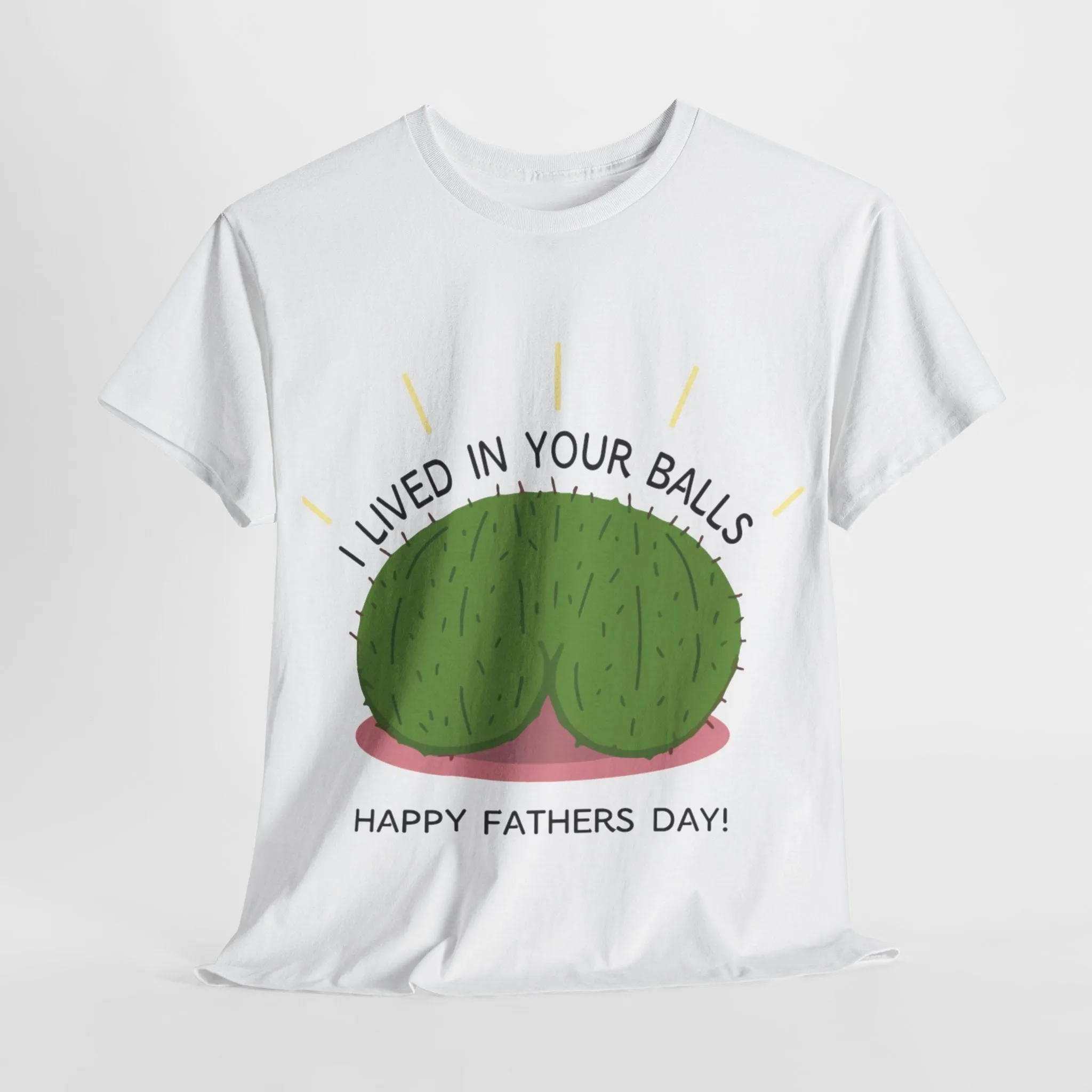 I lived in your balls Cotton Tee