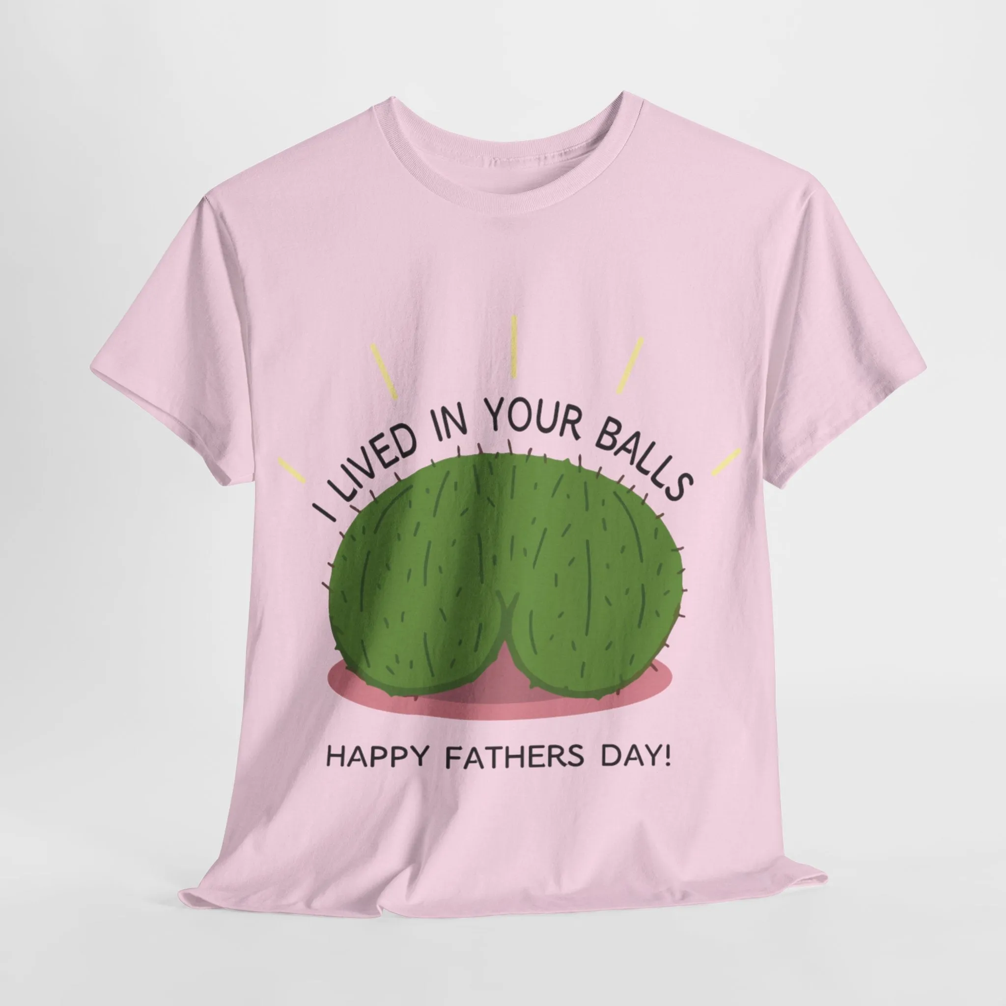 I lived in your balls Cotton Tee