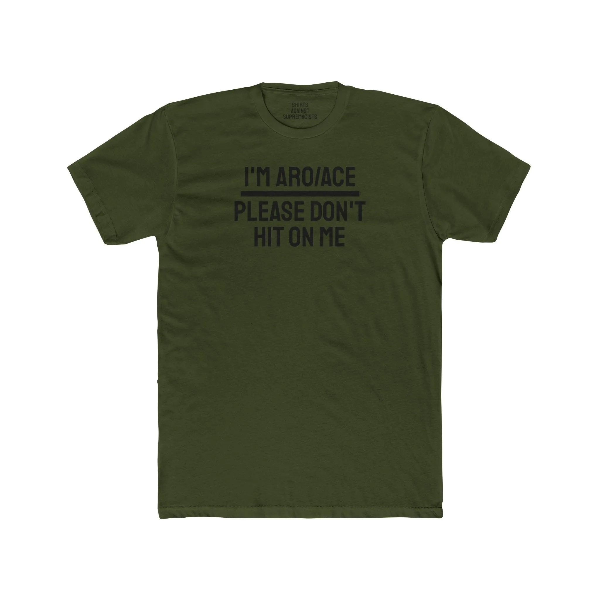 I'm Aro/Ace Please Don't Hit On Me - Unisex Cotton Crew Tee