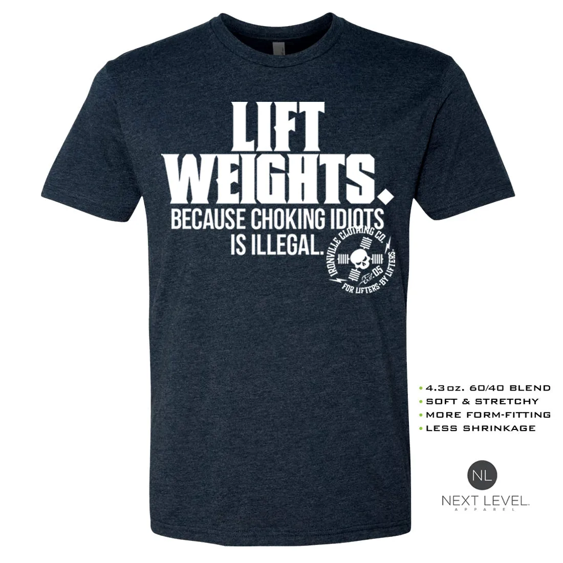 Ironville CHOKING IDIOTS Soft-Blend Fitted Gym T-shirt