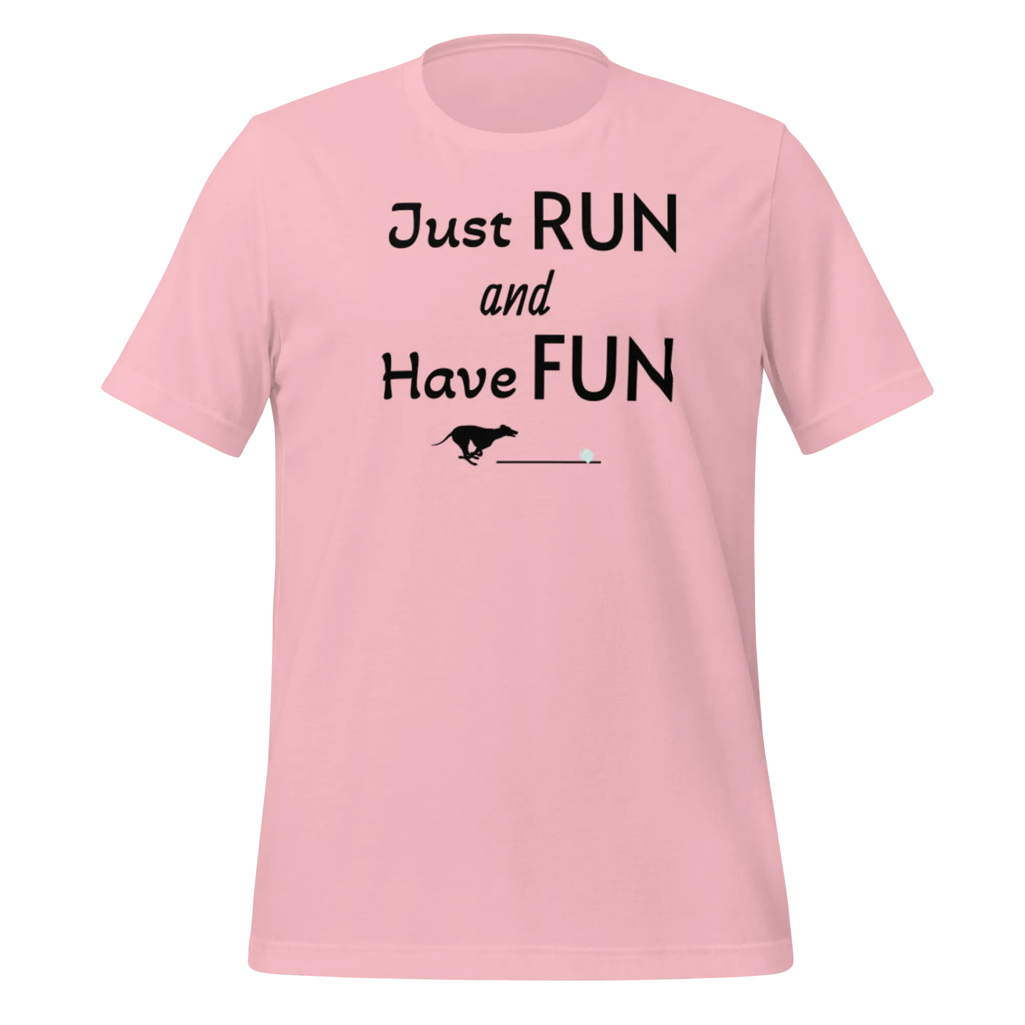 Just Run & Have Fun Fast CAT T-Shirts - Light