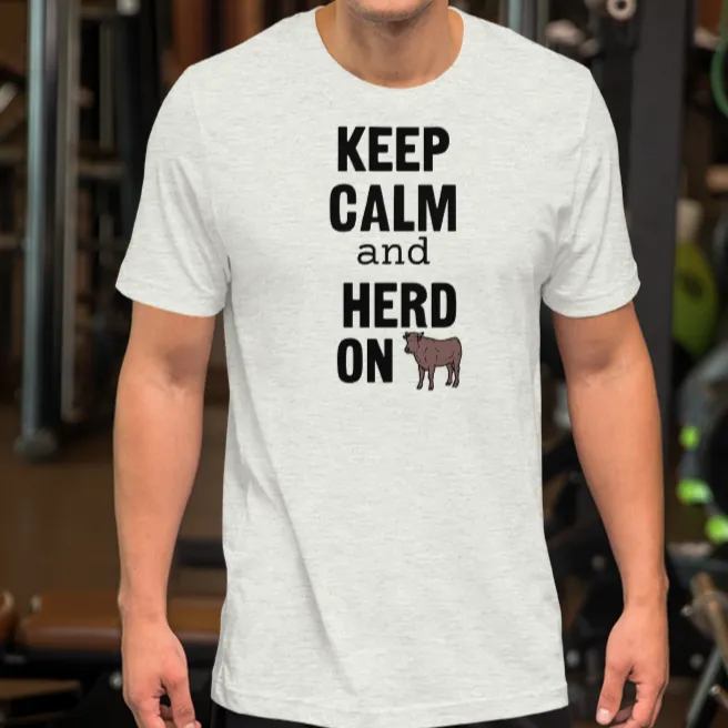 Keep Calm and Cattle Herd On T-Shirts - Light