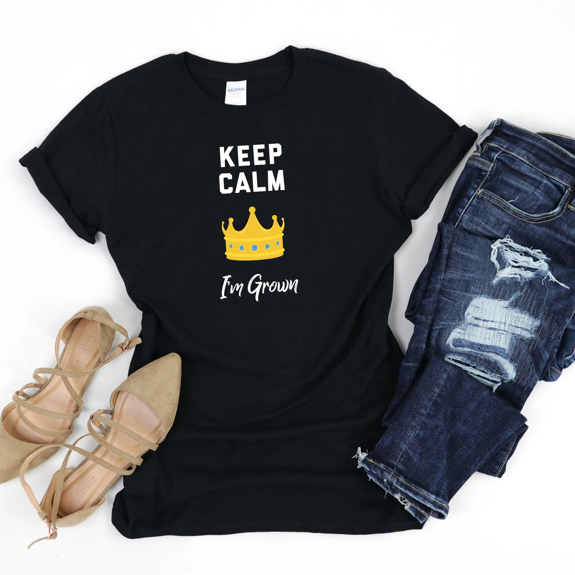 Keep Calm I'm Grown Shirt.
