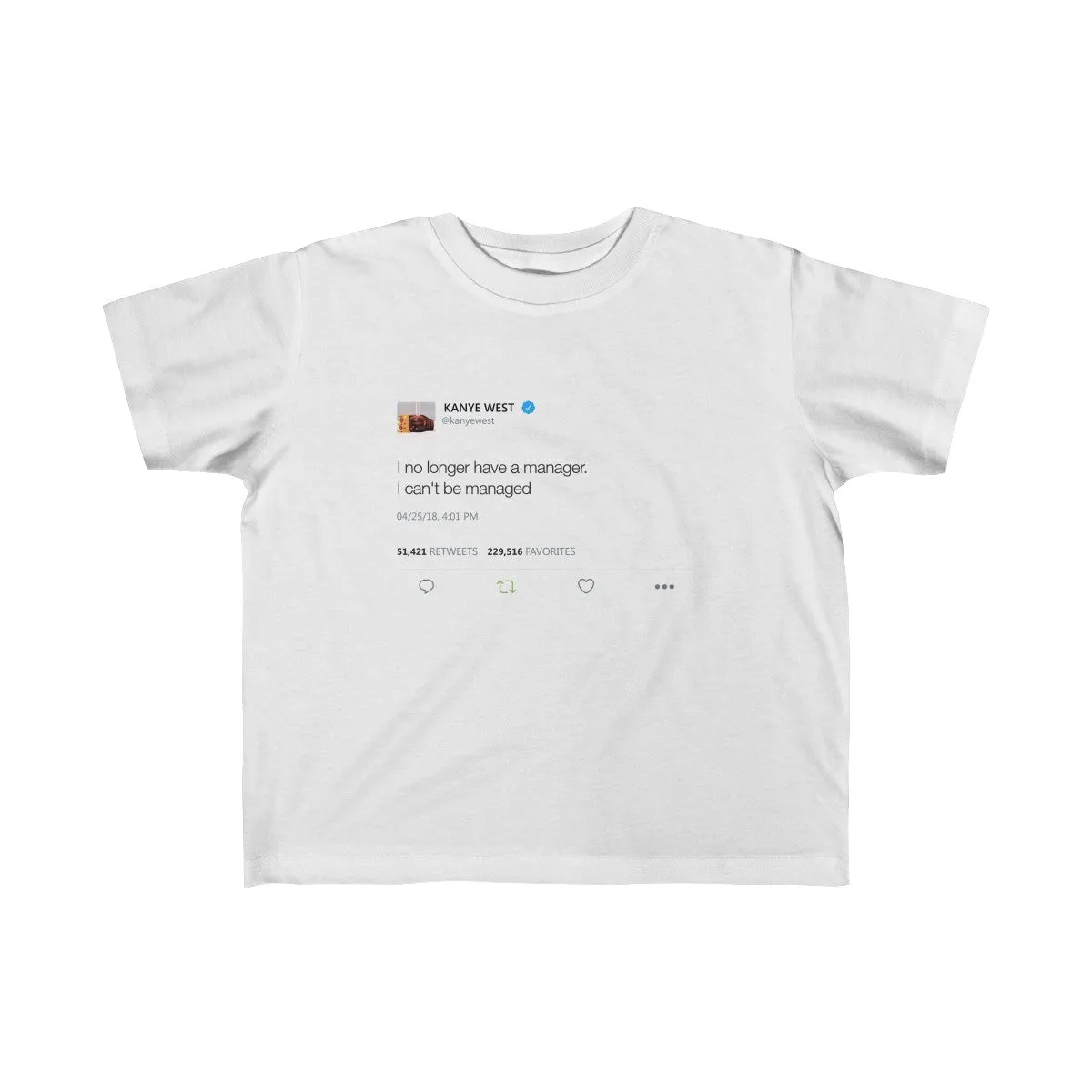 Kid's Fine Jersey Tee - I no longer Have a Manager, I can't be managed