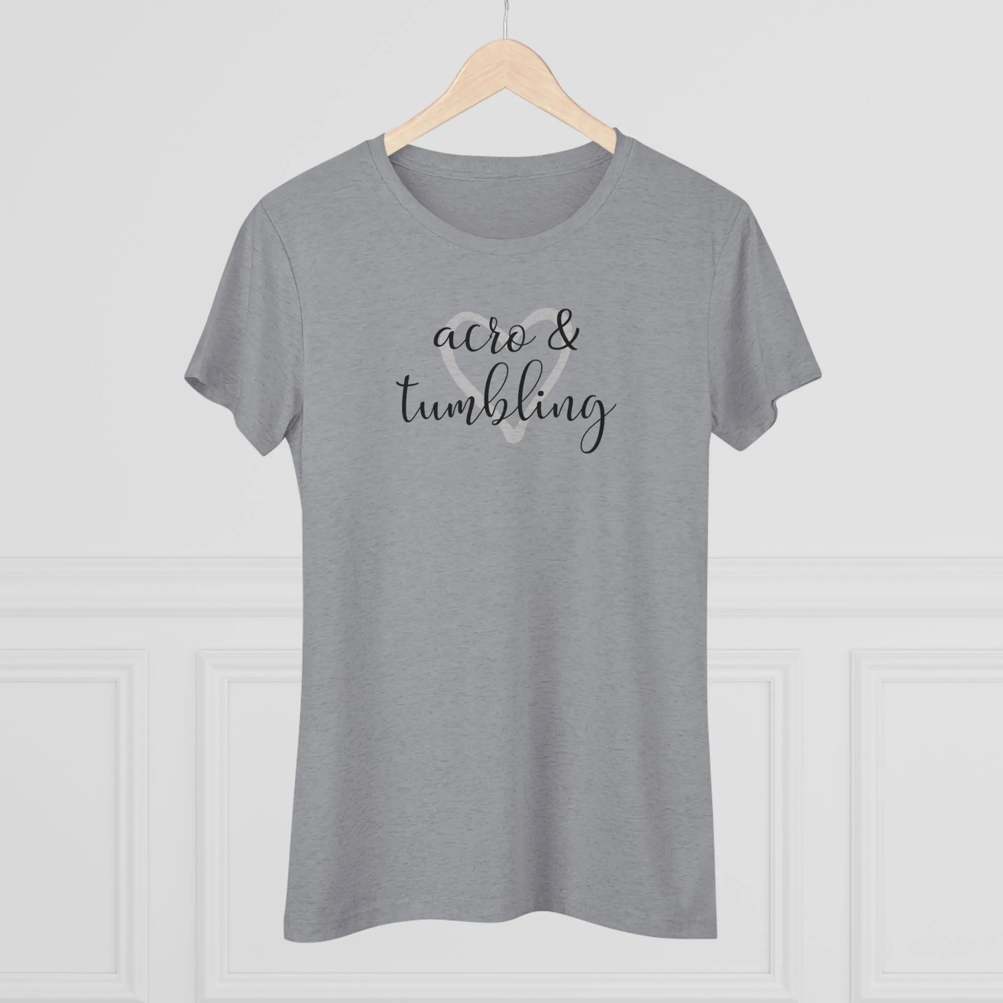 Love Acro & Tumbling - Women's T-Shirt (Fitted)