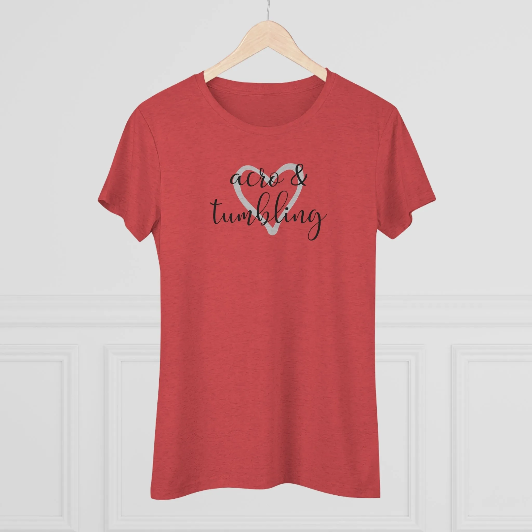 Love Acro & Tumbling - Women's T-Shirt (Fitted)