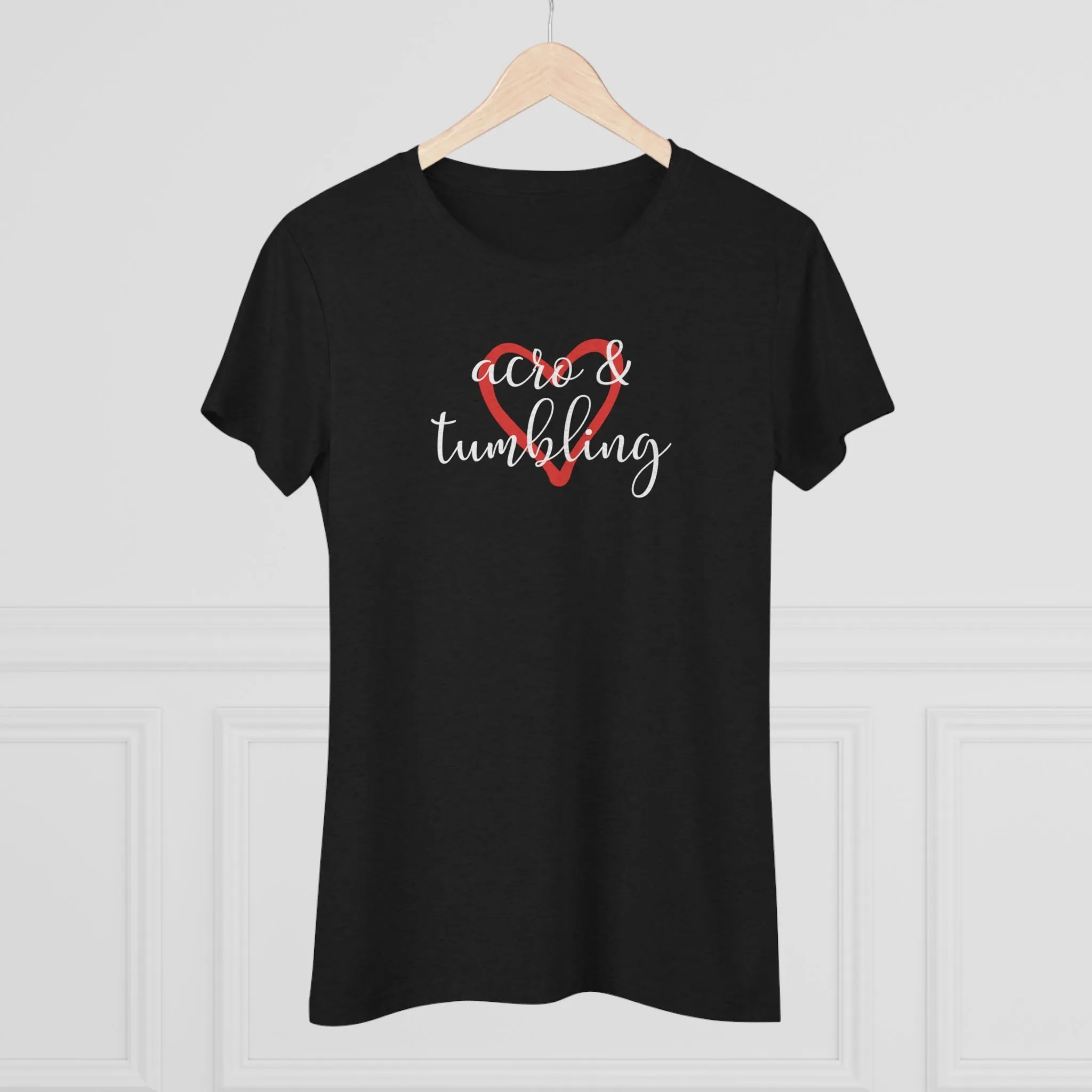 Love Acro & Tumbling - Women's T-Shirt (Fitted)