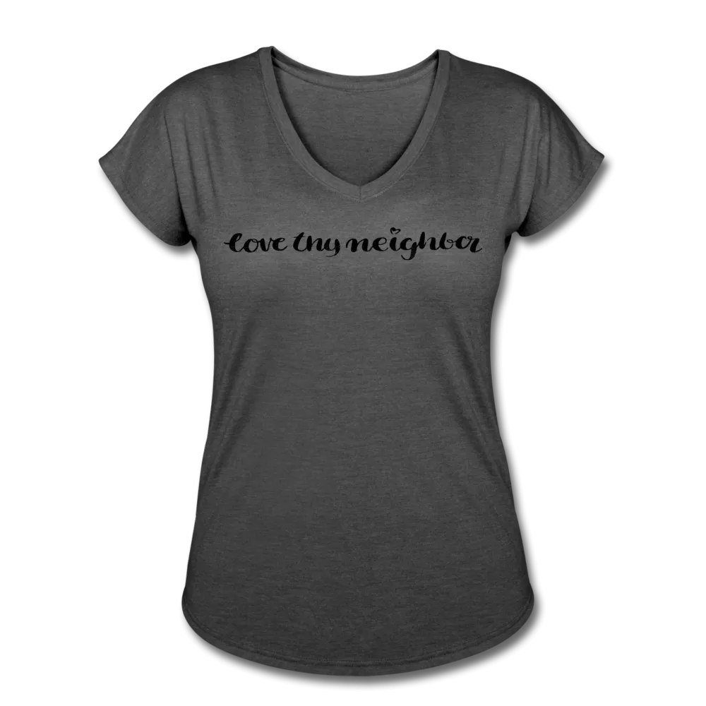Love Thy Neighbor | Women's V-Neck T-Shirt | Agape Flashcards