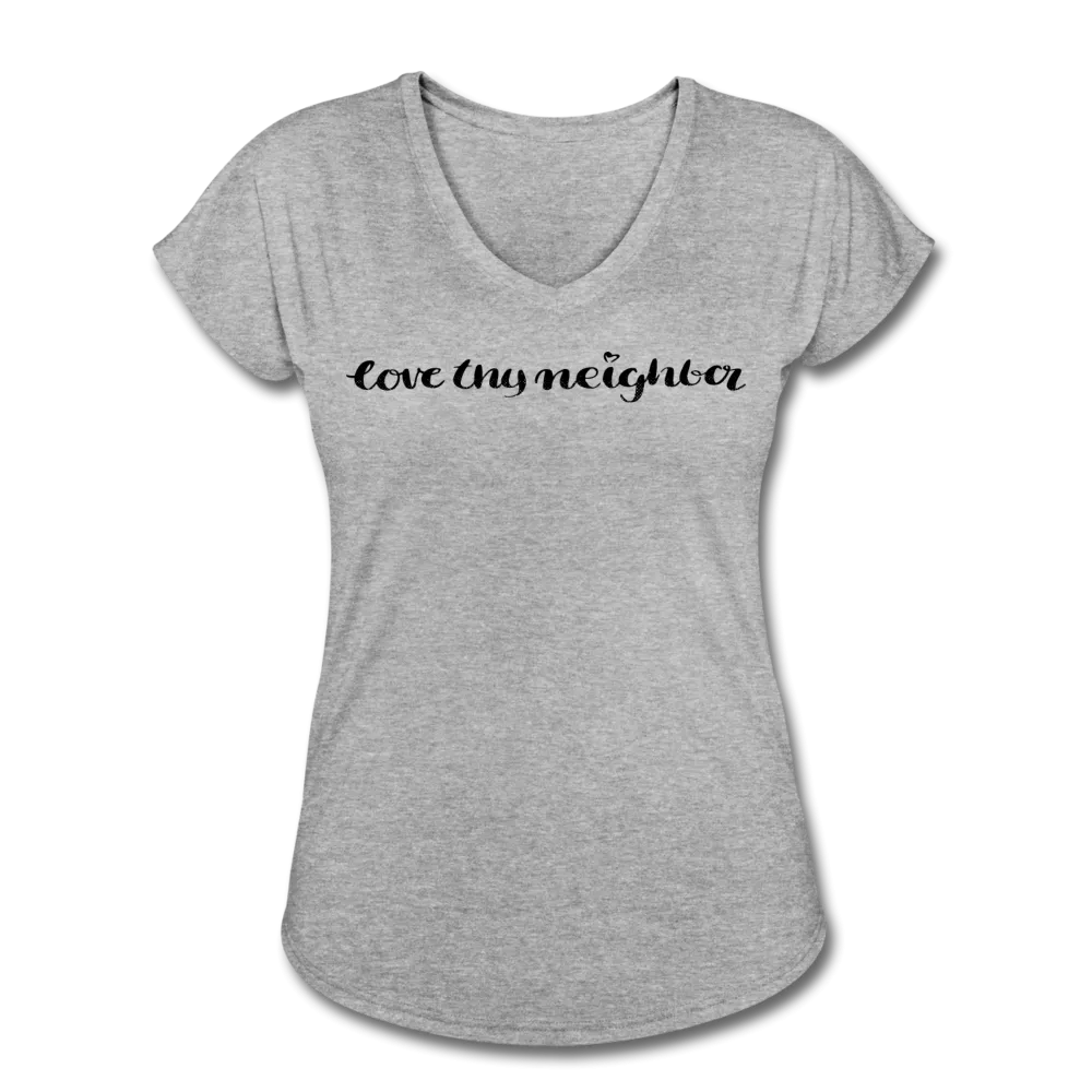 Love Thy Neighbor | Women's V-Neck T-Shirt | Agape Flashcards
