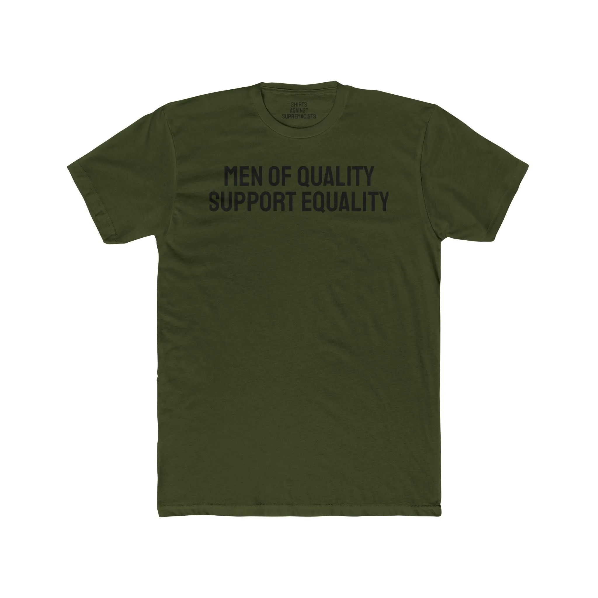 Men Of Quality Support Equality - Unisex Cotton Crew Tee