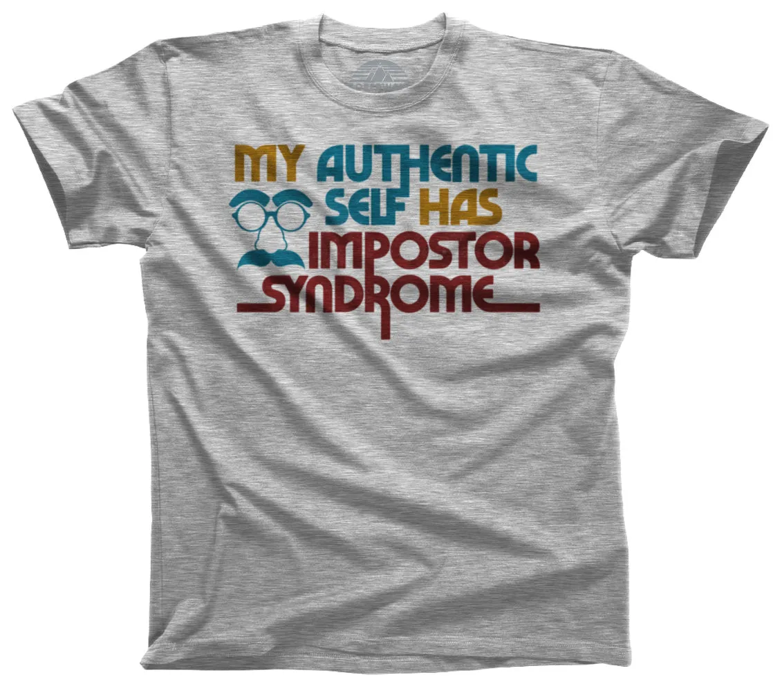 Men's My Authentic Self Has Impostor Syndrome T-Shirt