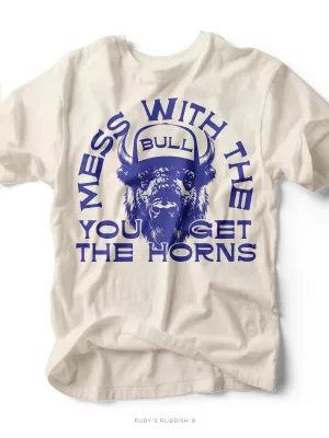 Mess With the Bull | Southern T-Shirt | Ruby’s Rubbish®