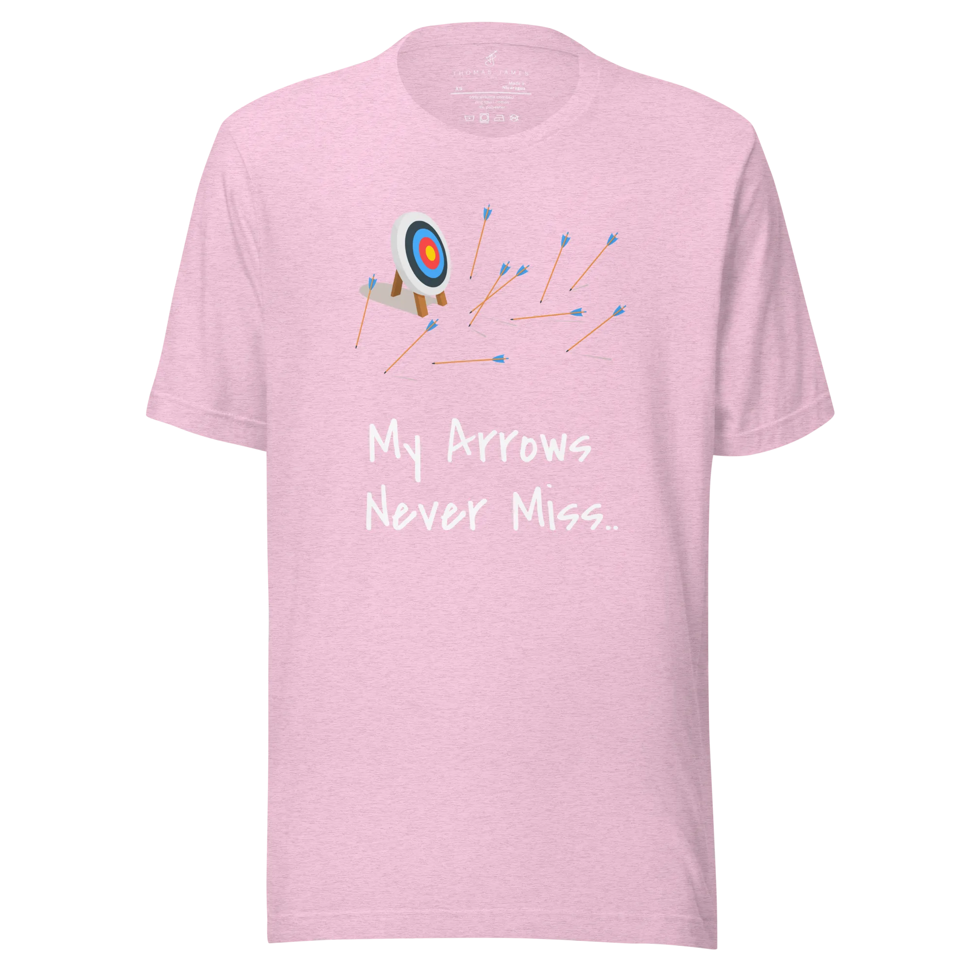 My Arrows Never Miss.. Unisex T-Shirt