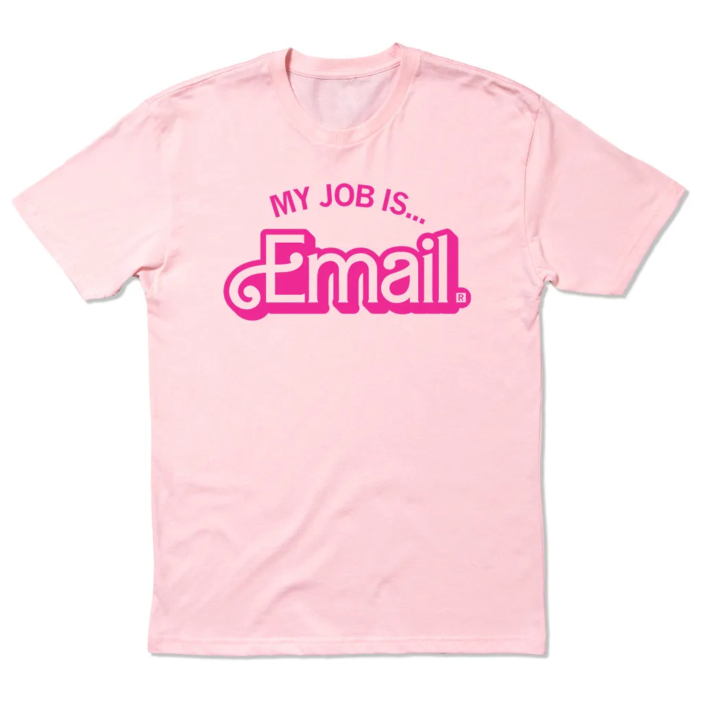 My Job is Email