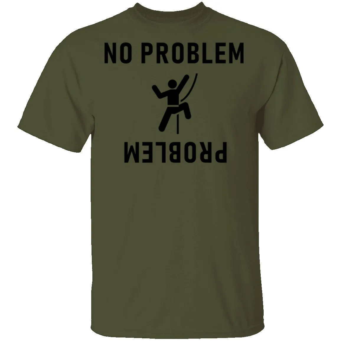 No Problem T-Shirt