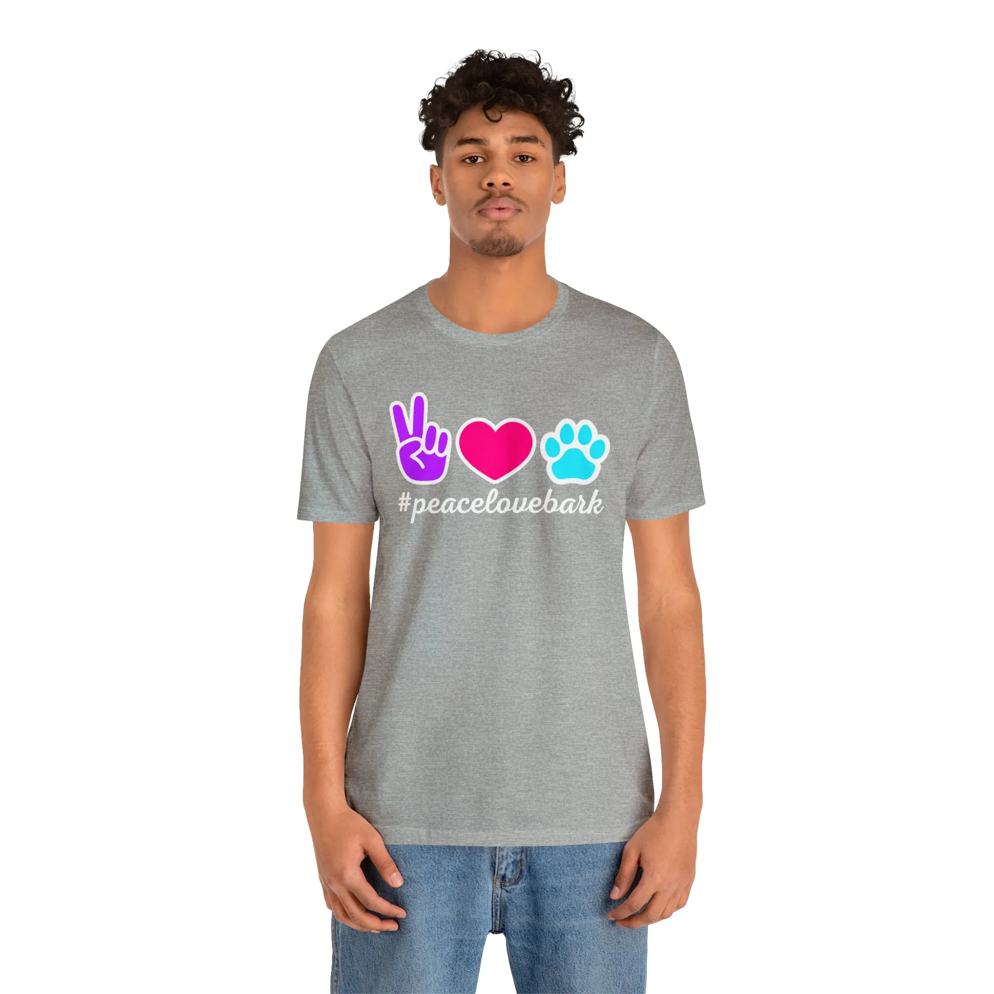 Peace Love Bark Dog T-Shirt | Funny Dog Tee |  Bella Canvas 3001 Unisex | Dog Lovers Short Sleeve Tshirt
