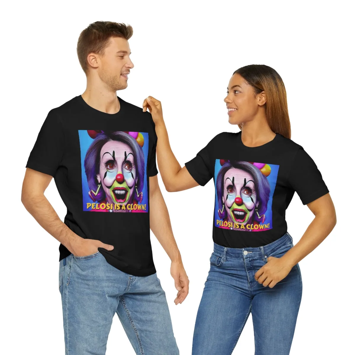 Pelosi is a Clown! Short Sleeve Tee