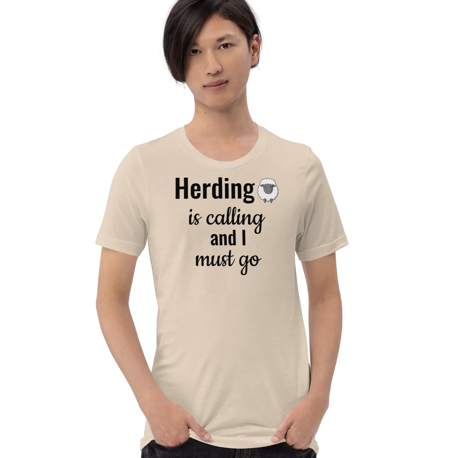 Sheep Herding is Calling T-Shirt - Light