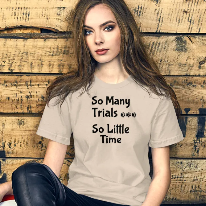 So Many Trials T-Shirts - Light
