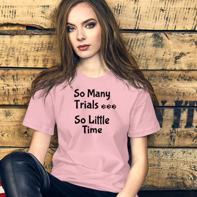 So Many Trials T-Shirts - Light